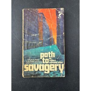 Path to Savagery Robert Edmond Alter Avon Book 380 Paperback Sci Fi Dystopian